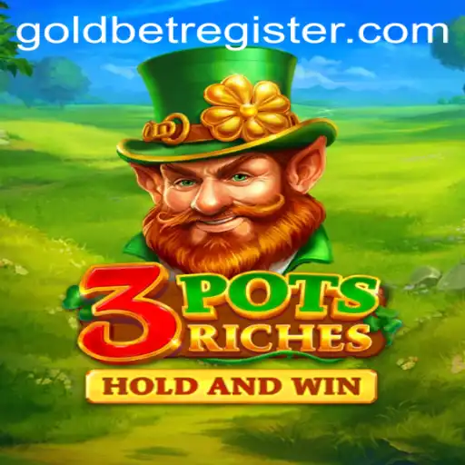 Exploring the Thrilling World of 3potsRiches with Goldbet