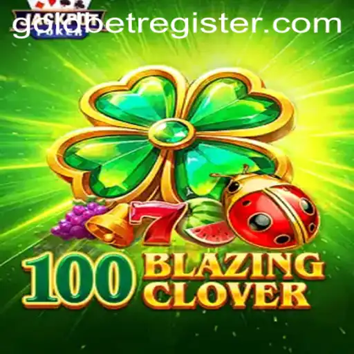 Discovering 100BlazingClover: The Ultimate Goldbet Gaming Experience