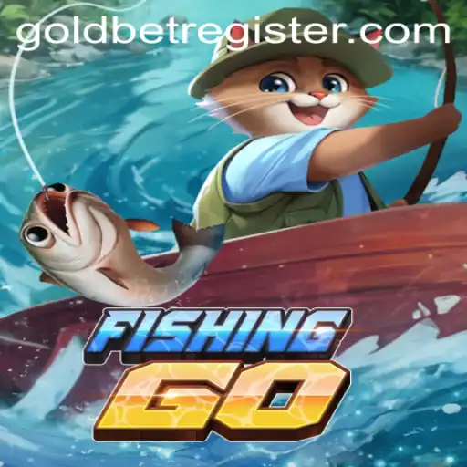 Exploring the Thrill of FishingGO and the Goldbet Connection