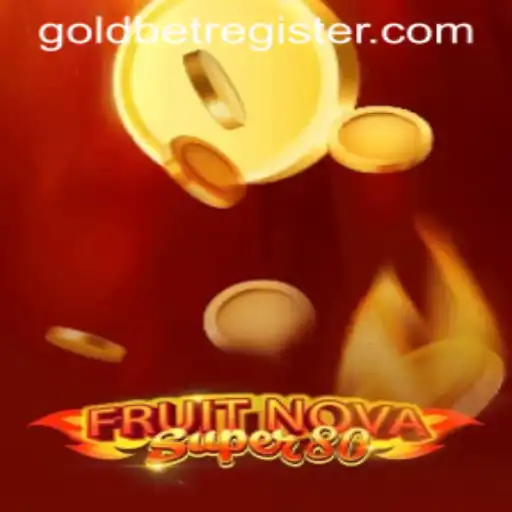 Explore the Exciting World of FruitNovaSuper80 with Goldbet